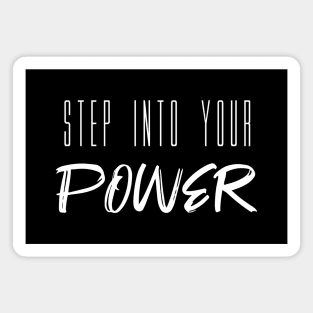 Step Into Your Power (Black) Magnet